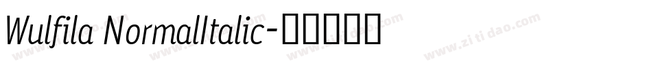 Wulfila NormalItalic字体转换